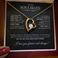 To My Soulmate -Forever Love Necklace