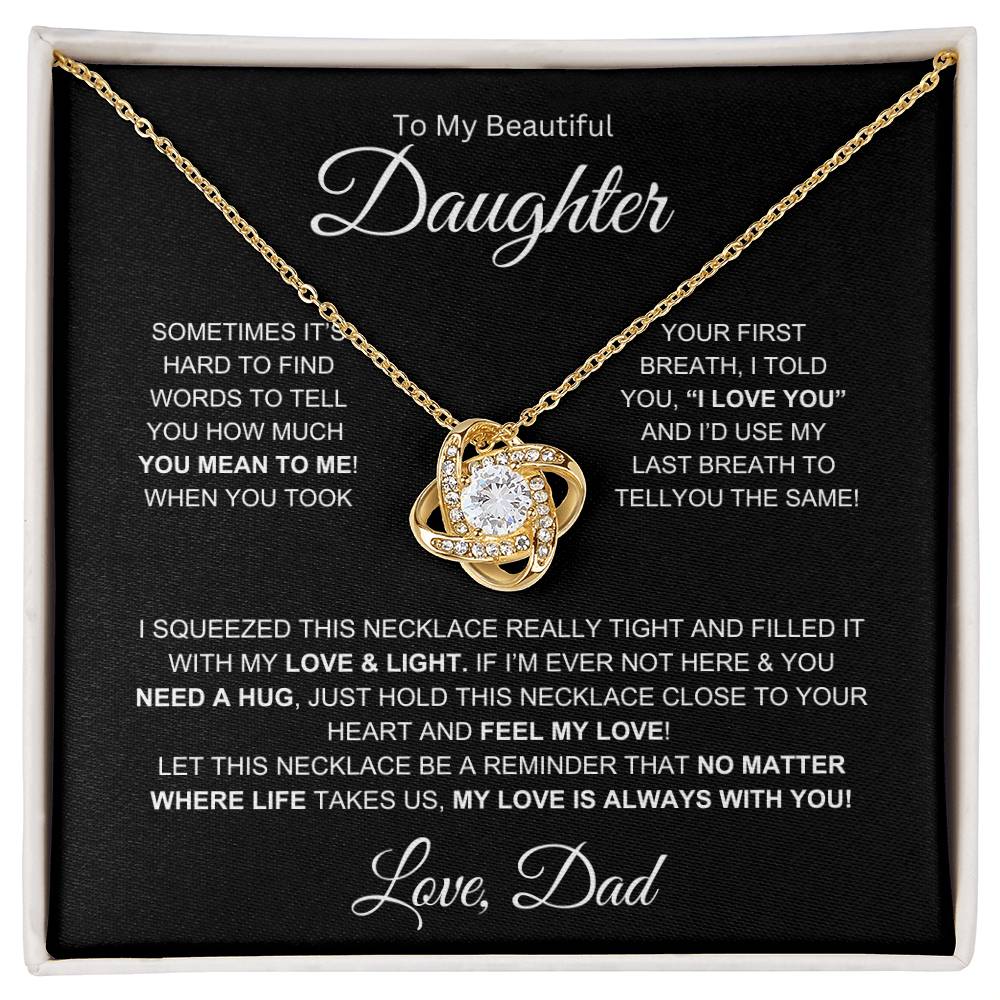 To My Beautiful Daughter -Love Knot Necklace