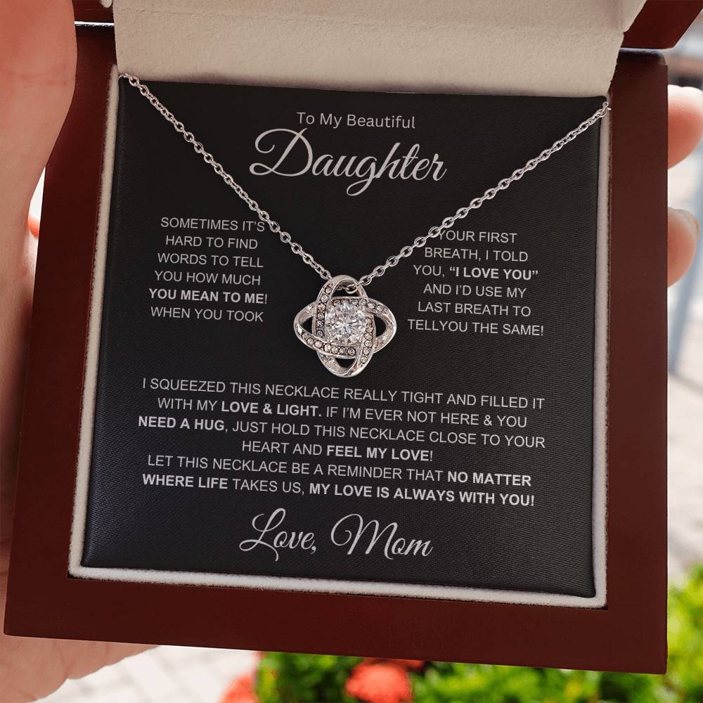 To My Beautiful Daughter -Love Knot Necklace