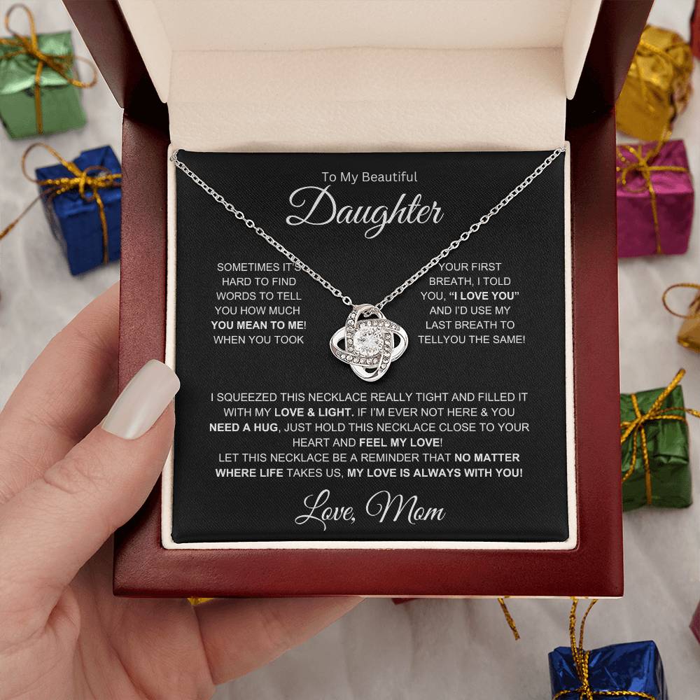 To My Beautiful Daughter -Love Knot Necklace